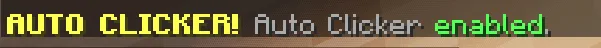 The Auto Clicker toggle message